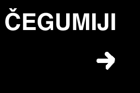 čEGUMIJI-vstop